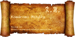 Komáromi Mihály névjegykártya